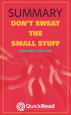 Don’t Sweat the Small Stuff